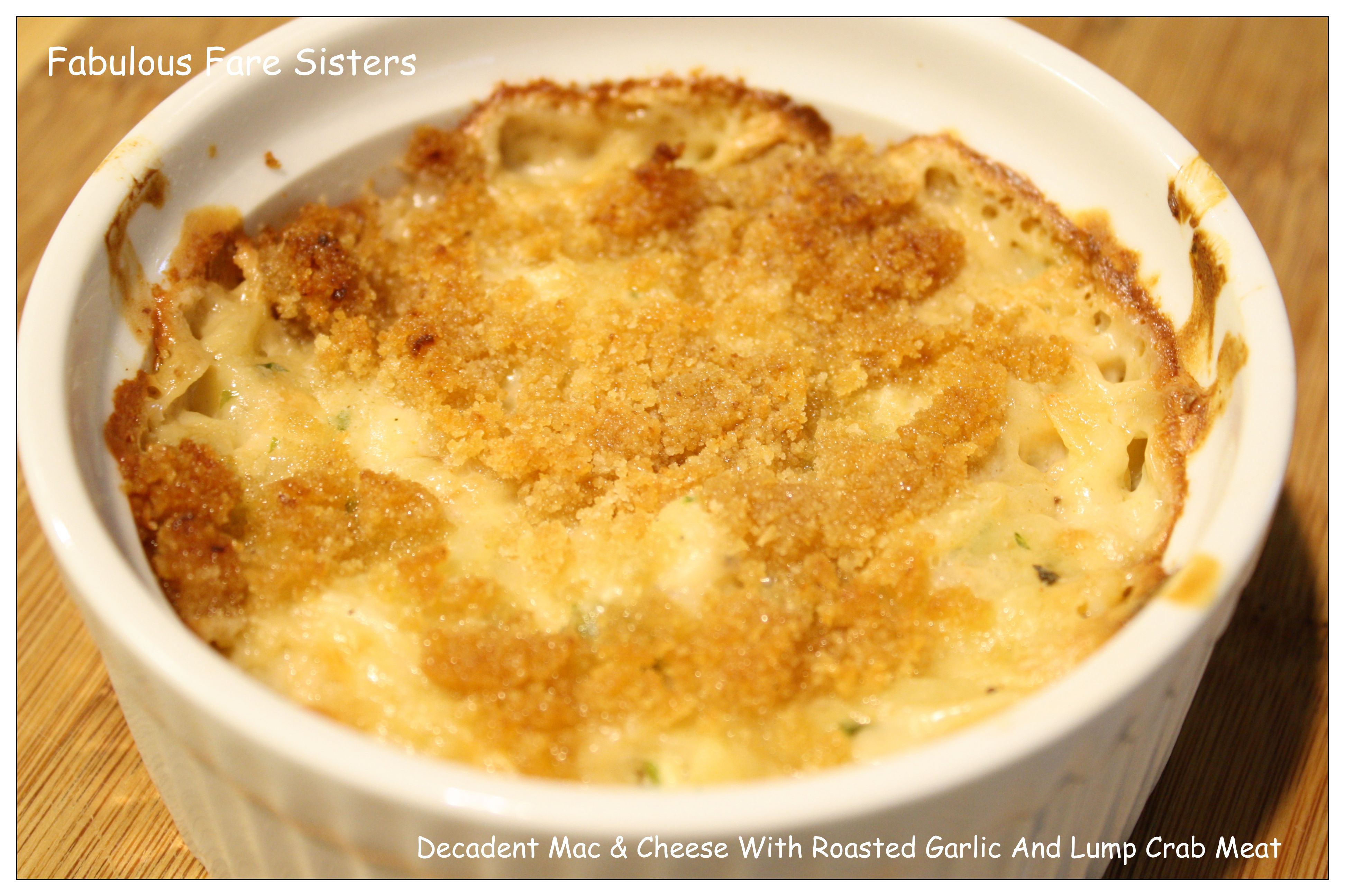 Decadent Mac & Cheese With Roasted Garlic And Lump Crab ...