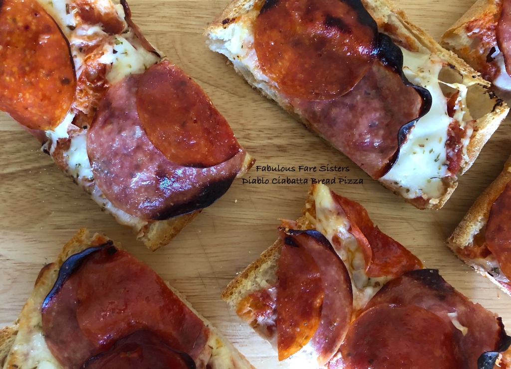Diablo Ciabatta Bread Pizza – Fabulous Fare Sisters